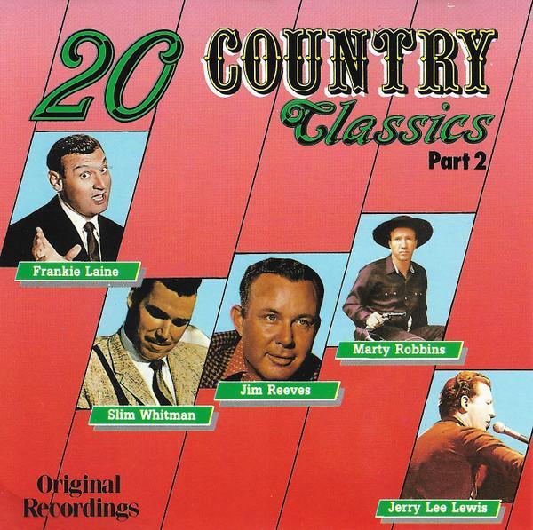 Various - 20 Country Classics Part 2, CD & DVD, CD | Pop, Envoi