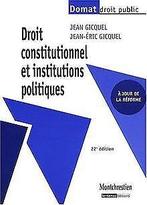 Droit constitutionnel et institutions politiques  Gic..., Gicquel, Jean, Gicquel, Jean-Eric, Verzenden