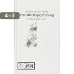 Actualiteitspsycholoog Anthologie 2007 9789081279017, Boeken, Verzenden, Zo goed als nieuw, A. van der Horst