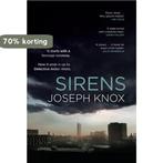 Sirens 9780857524331 Joseph Knox, Boeken, Verzenden, Zo goed als nieuw, Joseph Knox