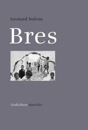 Bres 9789021433493 Leonard Nolens, Verzenden, Leonard Nolens