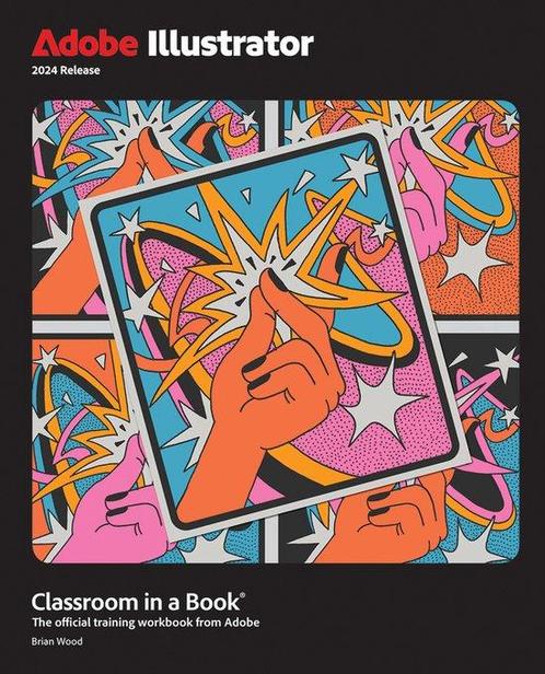Classroom in a Book- Adobe Illustrator Classroom in a Book, Boeken, Taal | Engels, Zo goed als nieuw, Verzenden