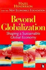 Beyond Globalization 9781565491076, Hazel Henderson, Verzenden