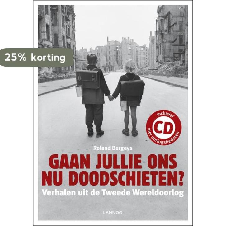 Gaan jullie ons nu doodschieten? 9789020988390 R. Bergeys, Boeken, Oorlog en Militair, Gelezen, Verzenden