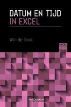 Datum en Tijd in Excel / Excel aan het werk 9789463562430, Livres, Informatique & Ordinateur, Verzenden, Wim de Groot