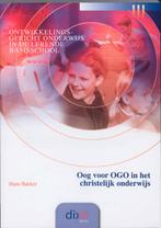 Oog voor OGO in het christelijk onderwijs / Dixit / 5, Boeken, Verzenden, Gelezen, Hans Bakker