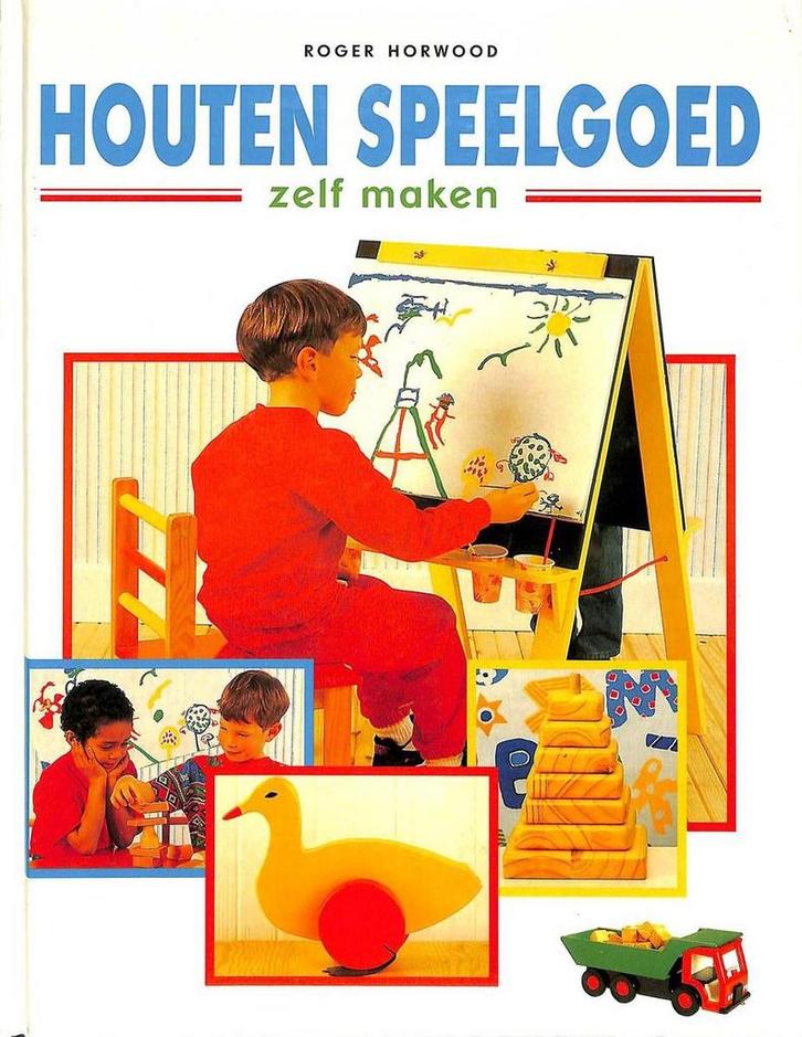 HOUTEN SPEELGOED ZELF MAKEN 9789041001658 HORWOOD, Boeken, Hobby en Vrije tijd, Gelezen, Verzenden