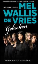 Gebroken / Politie niet betreden 9789026175787, Boeken, Kinderboeken | Jeugd | 13 jaar en ouder, Verzenden, Zo goed als nieuw
