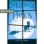 Mama Heks 9789464510218 Kaat De Kock, Verzenden, Zo goed als nieuw, Kaat De Kock