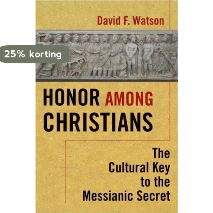 Honor Among Christians 9780800697099 David F. Watson, Boeken, Taal | Engels, Zo goed als nieuw, Verzenden