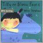 Tilly en blauw paard 9789056472443 H. Stephens, Verzenden, H. Stephens