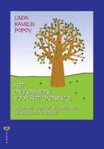 Het Deugdenboek voor het onderwijs - Linda Kavelin Popov - 9, Livres, Livres d'étude & Cours, Verzenden