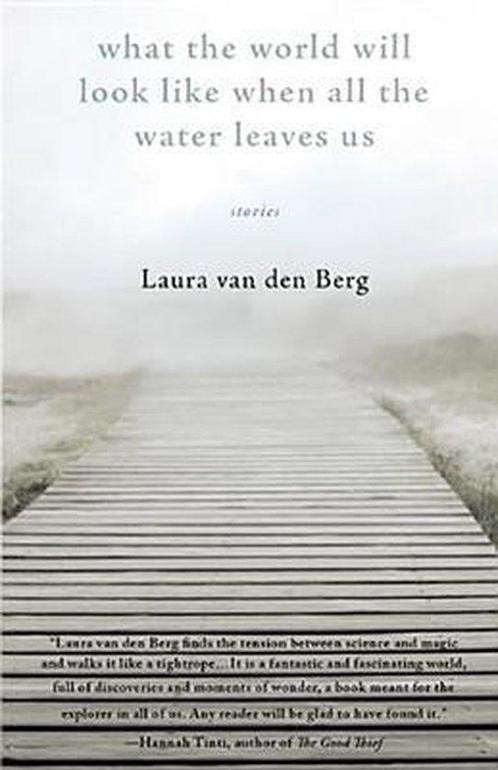 What the World Will Look Like When All the Water Leaves Us, Boeken, Overige Boeken, Gelezen, Verzenden