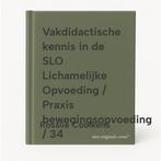 Vakdidactische kennis in de SLO Lichamelijke Opvoeding /, Boeken, Verzenden, Gelezen, Rosalie Coolkens
