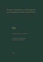 Be Beryllium: The Element. Physical Properties . Gras,, Verzenden, Zo goed als nieuw, Lieselotte Berg, Gudrun Bar, Gerhard Czack, Vera Haase, Dieter Gras