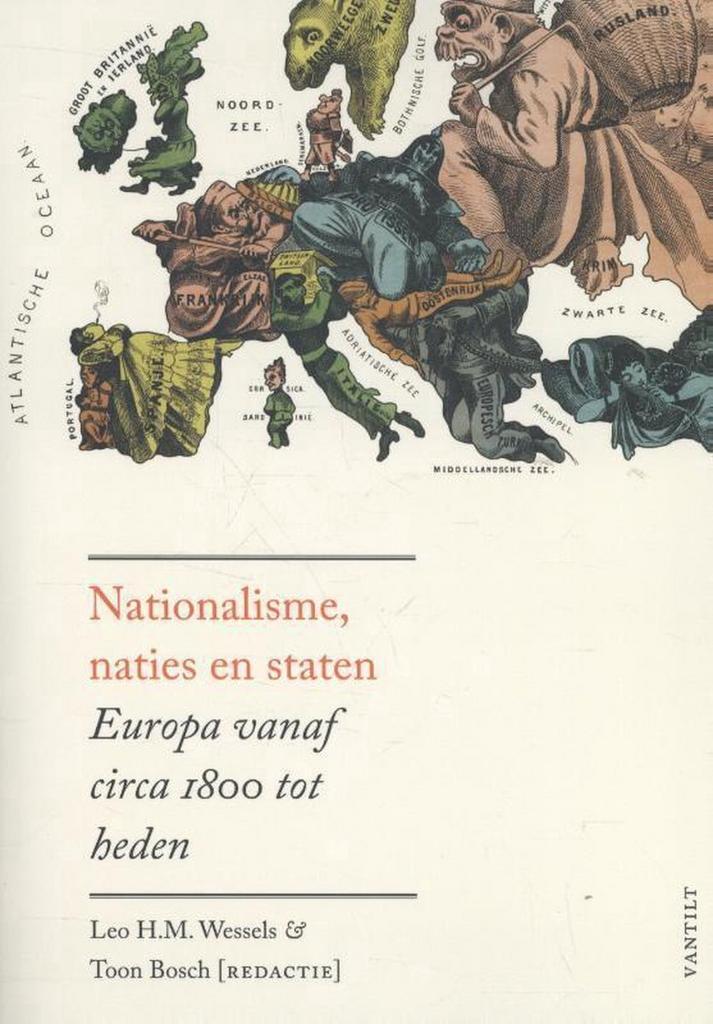 Nationalisme, naties en staten 9789460042355, Boeken, Geschiedenis | Wereld, Zo goed als nieuw, Verzenden