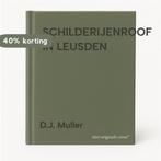 SCHILDERIJENROOF IN LEUSDEN 9789059520707 D.J. Muller, Verzenden, Gelezen, D.J. Muller