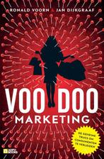 Voodoo-marketing 9789491560965, Ronald Voorn, Jan Dijkgraaf, Zo goed als nieuw, Verzenden