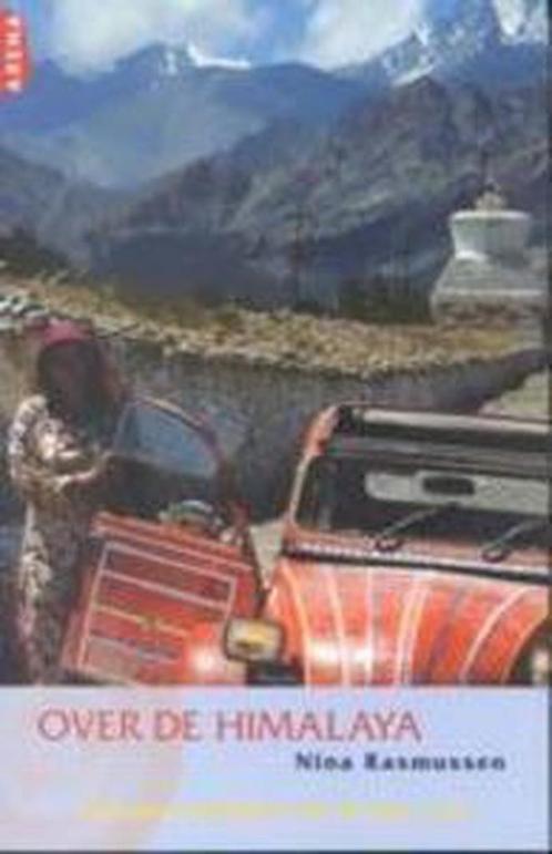 Over De Himalaya 9789069744407 Nina Rasmussen, Boeken, Reisverhalen, Gelezen, Verzenden