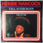 Herbie Hancock - Tell everybody - Single, Pop, Gebruikt, 7 inch, Single