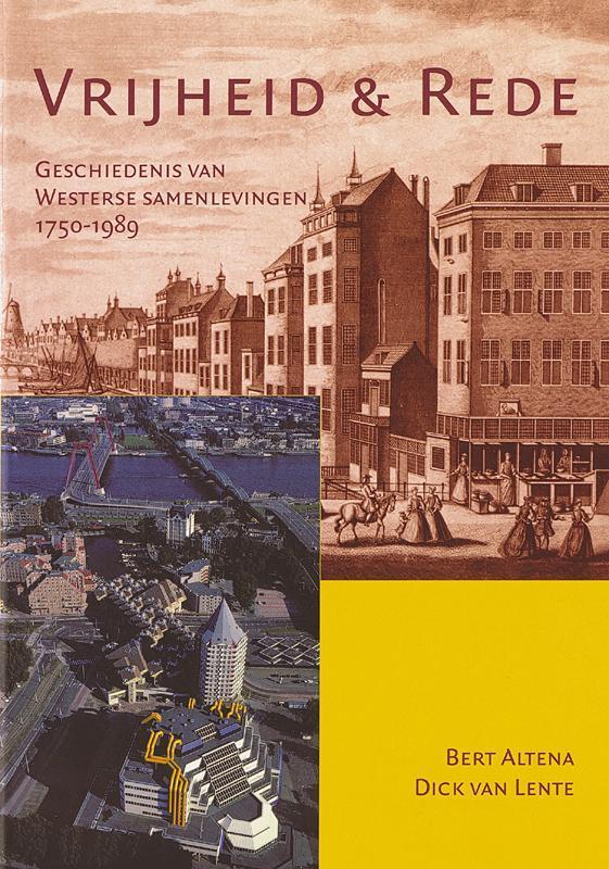 Vrijheid en rede 9789087042288 Bert Altena, Boeken, Geschiedenis | Wereld, Gelezen, Verzenden