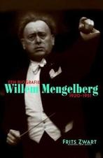 Willem Mengelberg 1920-1951 (9789035144729, Frits Zwart), Verzenden