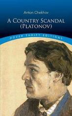 Country Scandal (Platonov) 9780486811161 Anton Chekhov, Boeken, Verzenden, Gelezen, Anton Chekhov