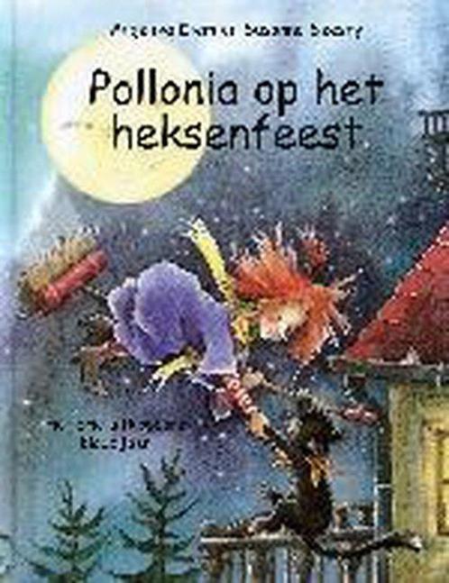 Pollonia Op Het Heksenfeest 9789058780195, Boeken, Overige Boeken, Gelezen, Verzenden