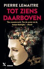 Tot ziens daarboven / Interbellum trilogie / 1 9789401608831, Boeken, Verzenden, Gelezen, Pierre Lemaitre