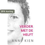Verder met de helft 9789065237910 Anne Kien, Boeken, Verzenden, Gelezen, Anne Kien