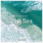 The Life and Love of the Sea 9781419718625 Lewis Blackwell, Verzenden, Gelezen, Lewis Blackwell