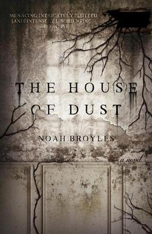 The House of Dust 9781947848870, Boeken, Overige Boeken, Zo goed als nieuw, Verzenden