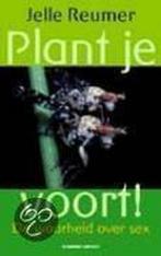 Plant Je Voort 9789025419561 J. Reumer, Boeken, Verzenden, Gelezen, J. Reumer