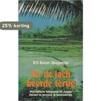 En de lach keerde terug 9789061353270 Keizer Heuzeveldt, Boeken, Verzenden, Gelezen, Keizer Heuzeveldt