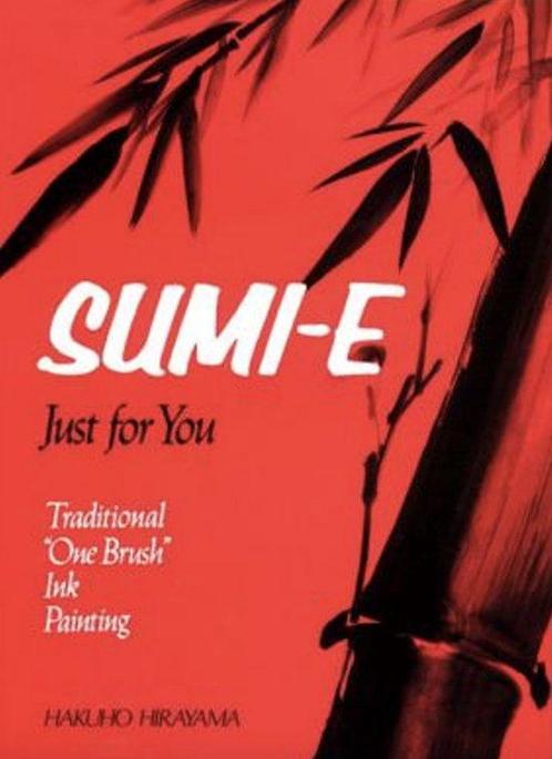 Sumi-E 9780870113697 Hakuho Hirayama, Boeken, Taal | Engels, Gelezen, Verzenden