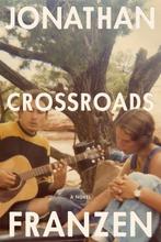 Crossroads 9780374605193 Jonathan Franzen, Verzenden, Jonathan Franzen