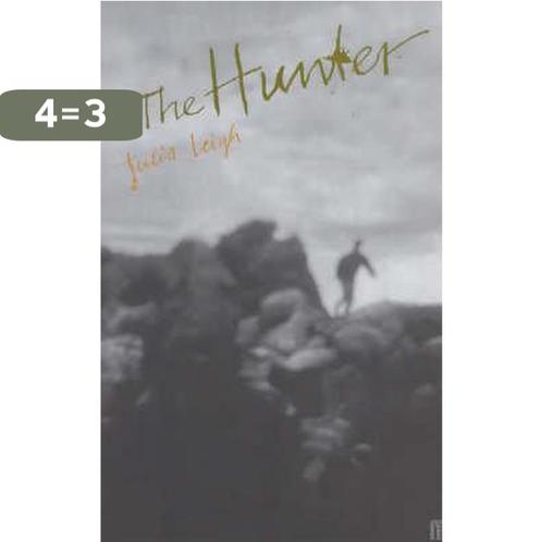 The Hunter 9780571200092 Julia Leigh, Boeken, Overige Boeken, Gelezen, Verzenden