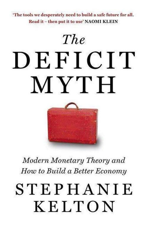 Deficit Myth 9781529352535, Boeken, Overige Boeken, Gelezen, Verzenden