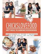 Chickslovefood: Het meal planning-kookboek / Chickslovefood, Boeken, Verzenden, Zo goed als nieuw, Nina de Bruijn