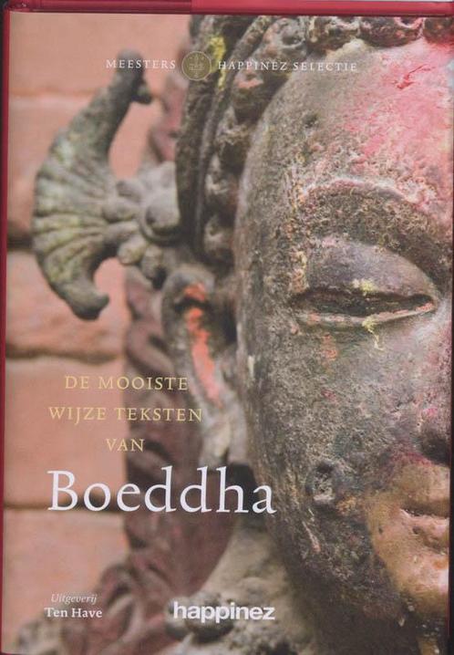 De mooiste wijze teksten van Boeddha / Meesters Happinez, Boeken, Esoterie en Spiritualiteit, Gelezen, Verzenden