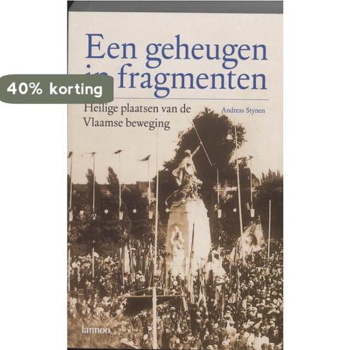 Een geheugen in fragmenten 9789020962987 A. Stynen, Boeken, Geschiedenis | Nationaal, Gelezen, Verzenden