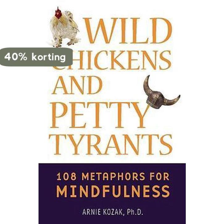 Wild Chickens and Petty Tyrants 9780861715763 Arnie Kozak, Boeken, Taal | Engels, Gelezen, Verzenden