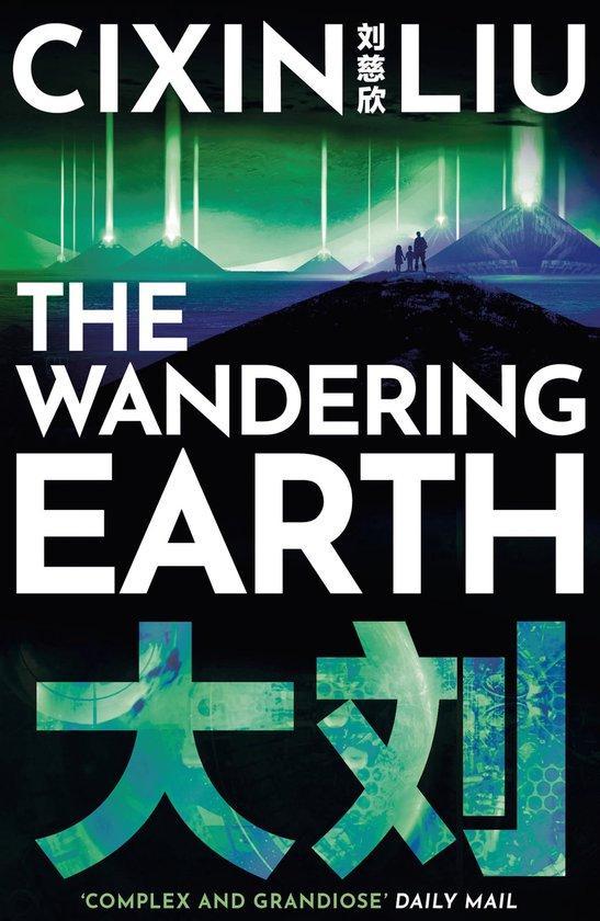 The Wandering Earth 9781800248946 Cixin Liu, Boeken, Taal | Engels, Zo goed als nieuw, Verzenden