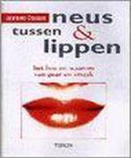 Tussen neus en lippen | Jojanneke Claassen & Hennie, Boeken, Jojanneke Claassen, Hennie Franssen-Seebregts, Zo goed als nieuw