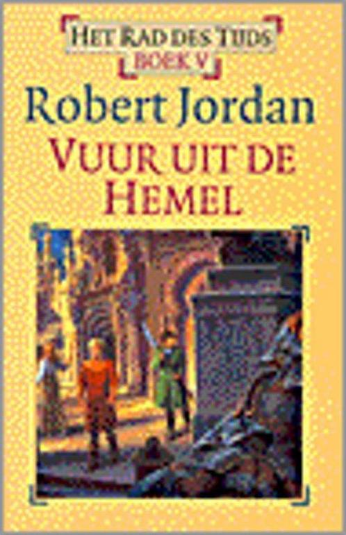 Vuur uit de hemel / Het Rad des Tijds / 5 9789024527205, Boeken, Fantasy, Gelezen, Verzenden
