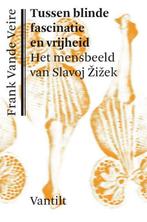 Tussen blinde fascinatie en vrijheid 9789460042157, Verzenden, Gelezen, Frank Vande Veire