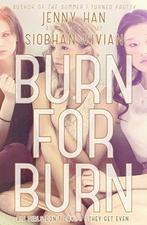 Burn For Burn 9781471116889, Boeken, Gelezen, Jenny Han, Siobhan Vivian, Verzenden