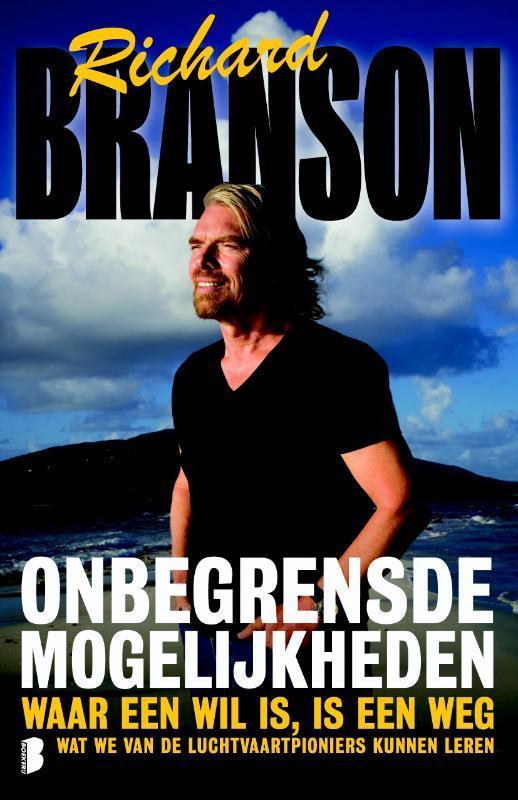 Onbegrensde mogelijkheden 9789022558096 Richard Branson, Livres, Littérature, Envoi