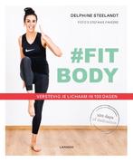#Fitbody 9789401456555 Delphine Steelandt, Boeken, Verzenden, Zo goed als nieuw, Delphine Steelandt