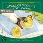 Opgepast voor de grote zwaan / Avontuurlijke dierenverhalen, Boeken, Verzenden, Gelezen, A. de Petigny